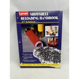Lyman Shotshell Reloading Handbook 4th Edition